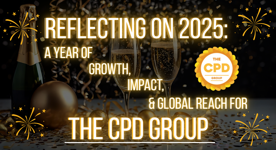 Reflecting on 2025: A Year of Growth, Impact, and Global Reach for The CPD Group